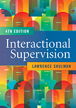 Book Cover: Interactional Supervision, 4th Edition